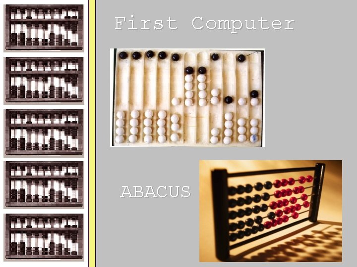 First Computer ABACUS Pfahler 2008 