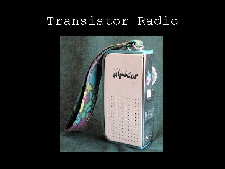 Transistor Radio Matiste 2015 
