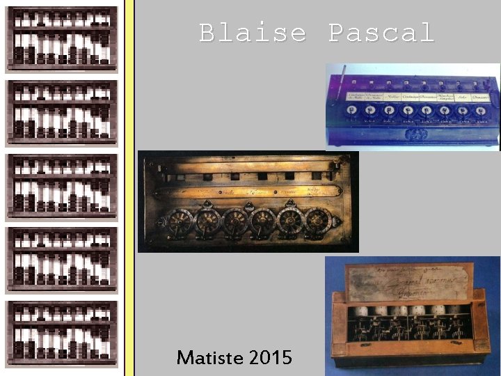 Blaise Pascal Matiste 2015 Pfahler 2008 