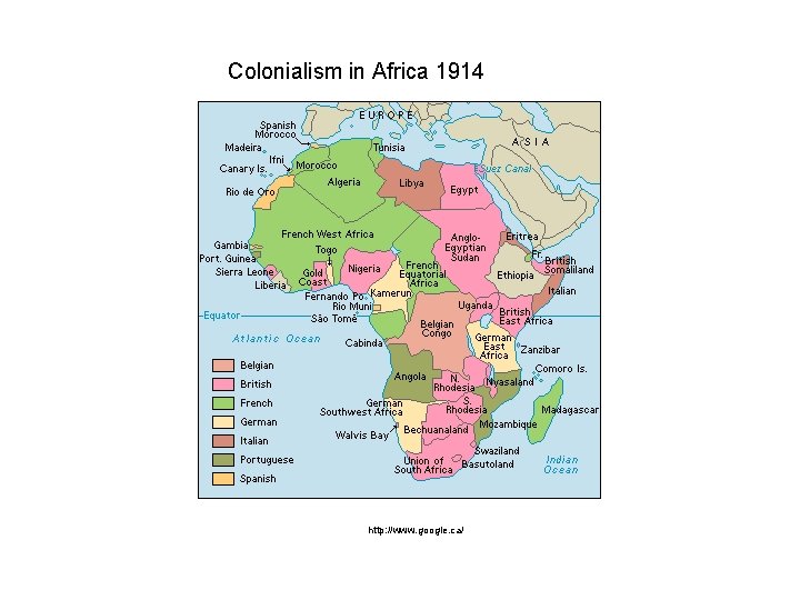 Colonialism in Africa 1914 http: //www. google. ca/ 