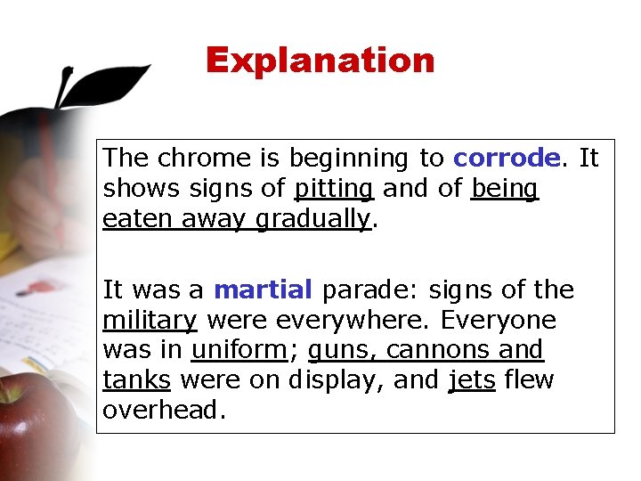 Explanation The chrome is beginning to corrode. It shows signs of pitting and of