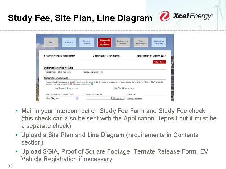 Study Fee, Site Plan, Line Diagram • Mail in your Interconnection Study Fee Form