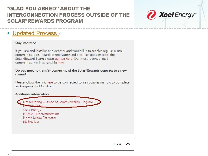 “GLAD YOU ASKED” ABOUT THE INTERCONNECTION PROCESS OUTSIDE OF THE SOLAR*REWARDS PROGRAM • Updated