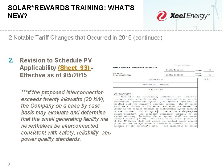 SOLAR*REWARDS TRAINING: WHAT'S NEW? 2 Notable Tariff Changes that Occurred in 2015 (continued) 2.