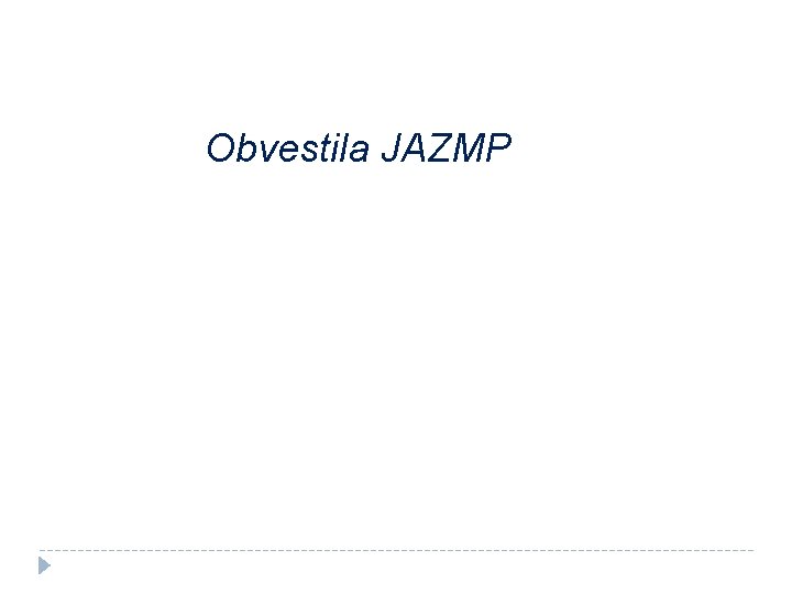 Obvestila JAZMP 