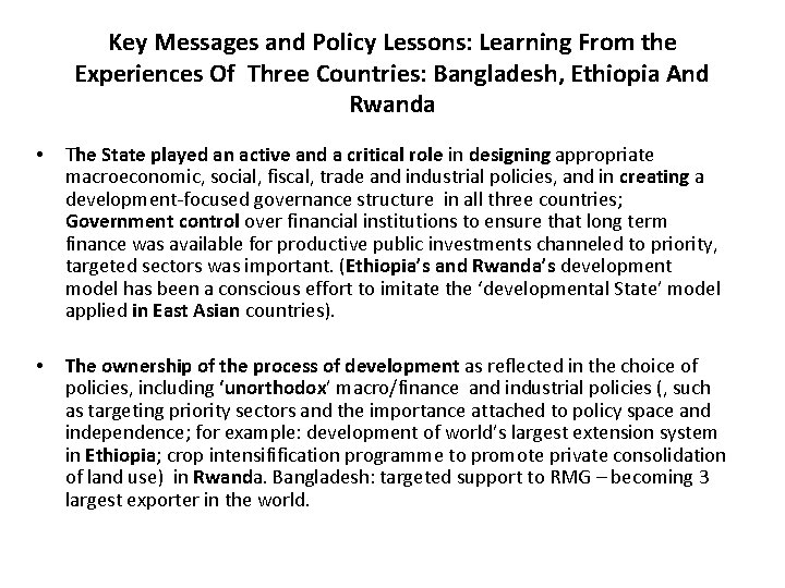 Key Messages and Policy Lessons: Learning From the Experiences Of Three Countries: Bangladesh, Ethiopia