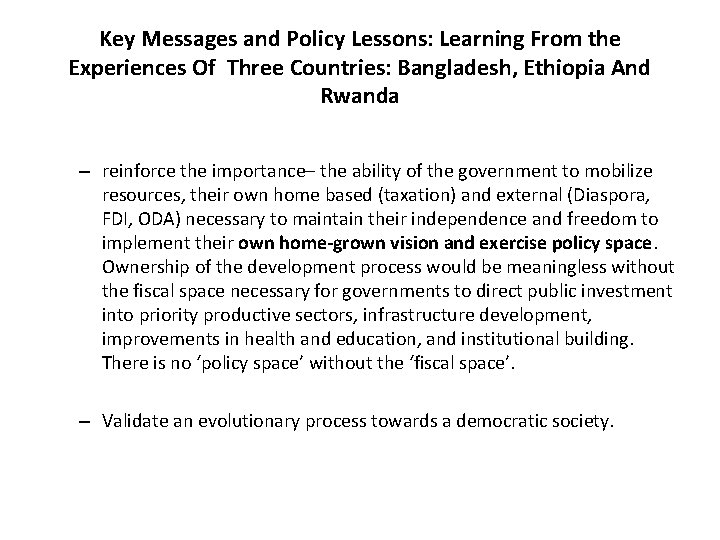 Key Messages and Policy Lessons: Learning From the Experiences Of Three Countries: Bangladesh, Ethiopia