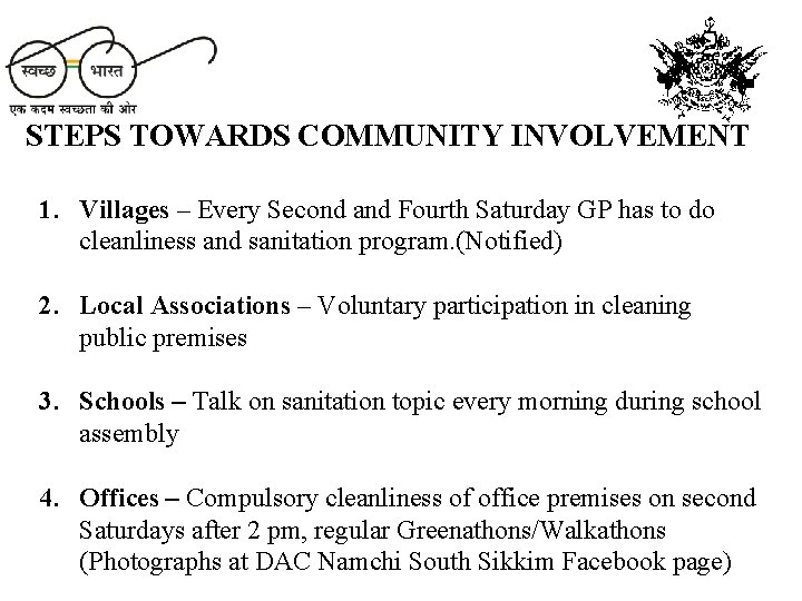 STEPS TOWARDS COMMUNITY INVOLVEMENT 1. Villages – Every Second and Fourth Saturday GP has