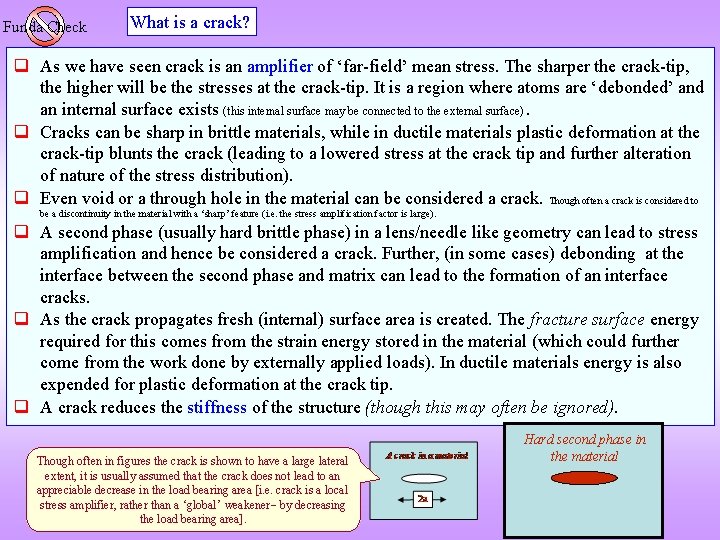 Funda Check What is a crack? q As we have seen crack is an