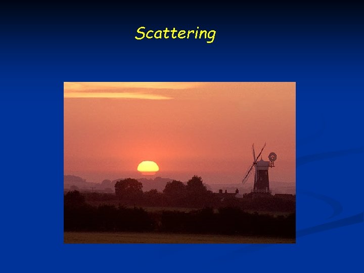 Scattering 