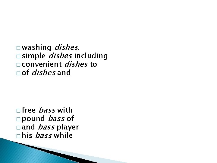 dishes. � simple dishes including � convenient dishes to � of dishes and �