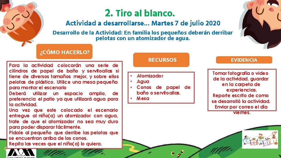 2. Tiro al blanco. Actividad a desarrollarse. . . Martes 7 de julio 2020