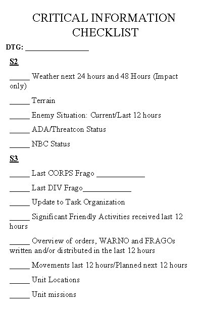 CRITICAL INFORMATION CHECKLIST DTG: _________ S 2 _____ Weather next 24 hours and 48