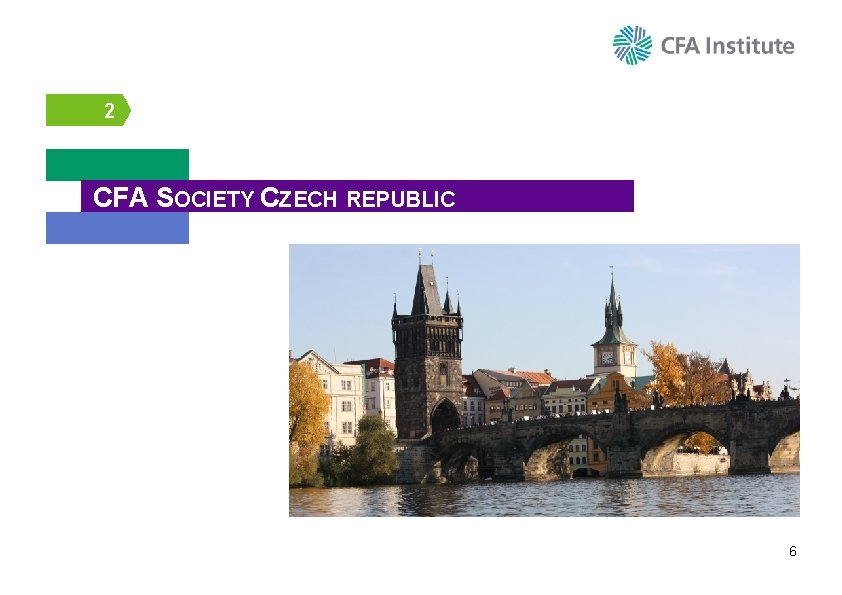 2 CFA SOCIETY CZECH REPUBLIC 6 