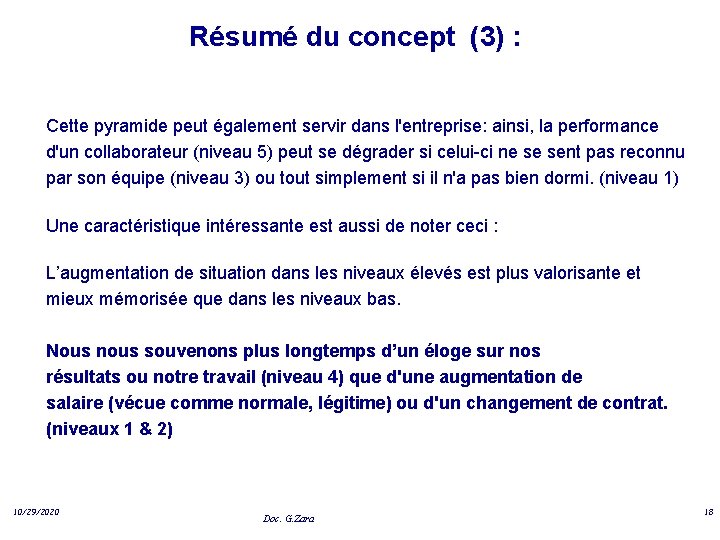 Résumé du concept (3) : Cette pyramide peut également servir dans l'entreprise: ainsi, la