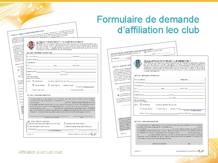 Formulaire de demande d’affiliation leo club Affiliation à un Leo club 6 
