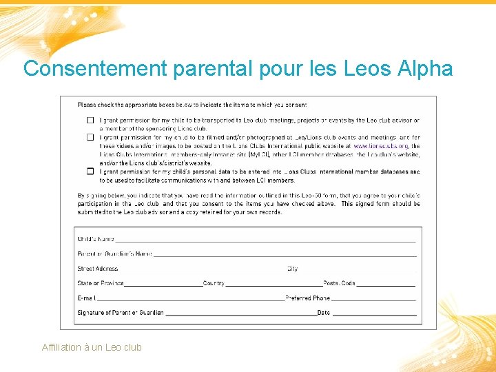Consentement parental pour les Leos Alpha Affiliation à un Leo club 7 