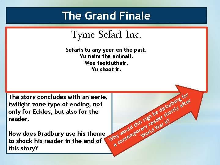 The Grand Finale Tyme Sefar. I Inc. Sefaris tu any yeer en the past.