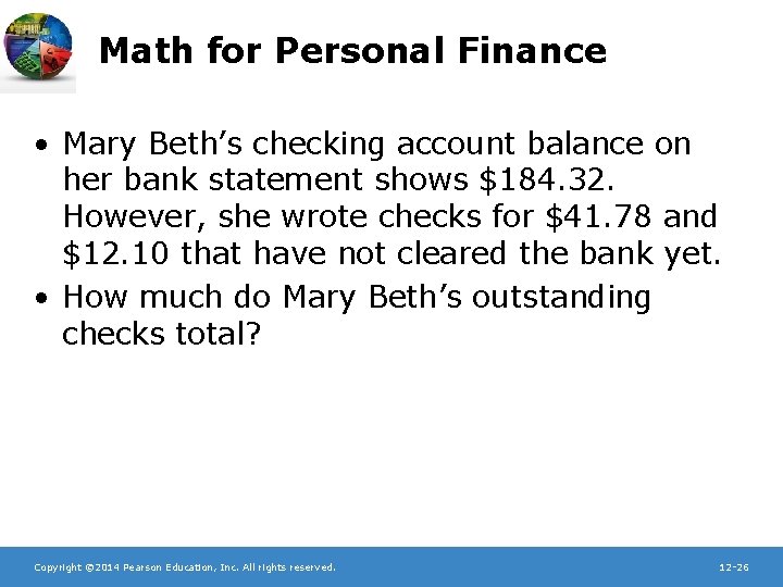 Math for Personal Finance • Mary Beth’s checking account balance on her bank statement