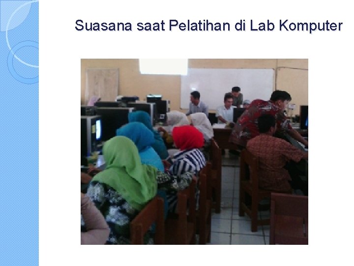 Suasana saat Pelatihan di Lab Komputer 