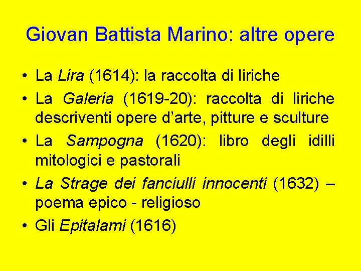 Giovan Battista Marino: altre opere • La Lira (1614): la raccolta di liriche •