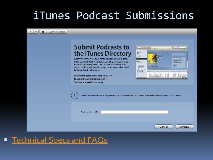 i. Tunes Podcast Submissions Technical Specs and FAQs 