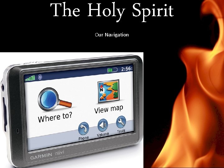 The Holy Spirit Our Navigation 