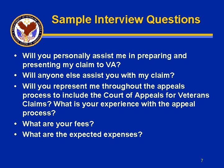 Sample Interview Questions • Will you personally assist me in preparing and presenting my