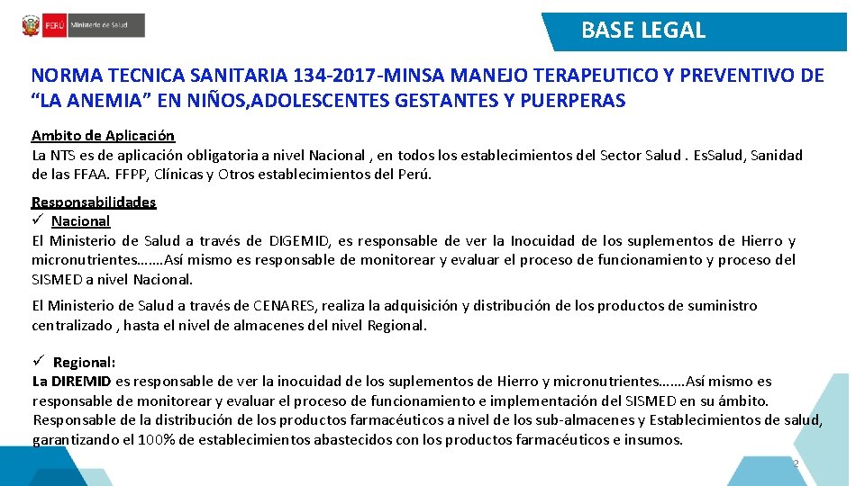 BASE LEGAL NORMA TECNICA SANITARIA 134 -2017 -MINSA MANEJO TERAPEUTICO Y PREVENTIVO DE “LA