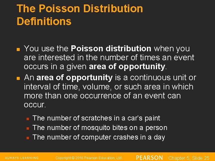 The Poisson Distribution Definitions n n You use the Poisson distribution when you are The Poisson Distribution Definitions n n You use the Poisson distribution when you are