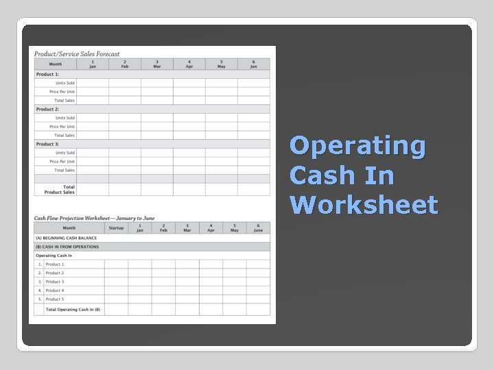 Operating Cash In Worksheet 