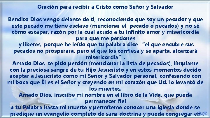 Oración para recibir a Cristo como Señor y Salvador Bendito Dios vengo delante de