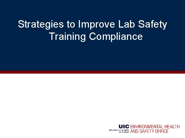 Strategies to Improve Lab Safety Training Compliance 