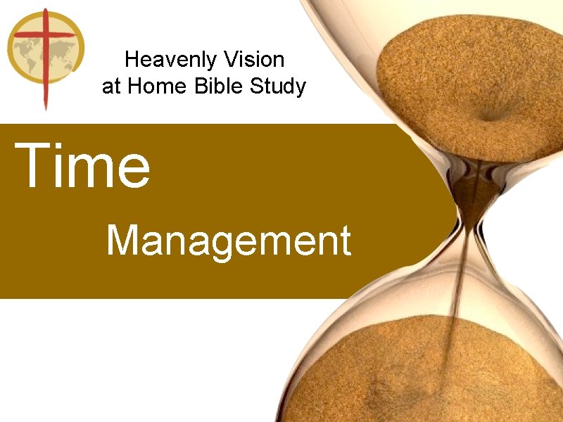 Heavenly Vision at Home Bible Study Time Management 