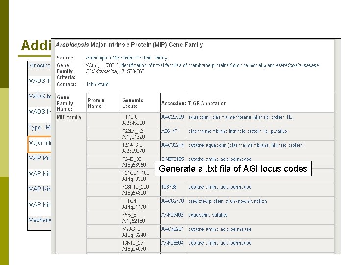 Adding information to data sets n Adding value to community-generated gene familes p Over