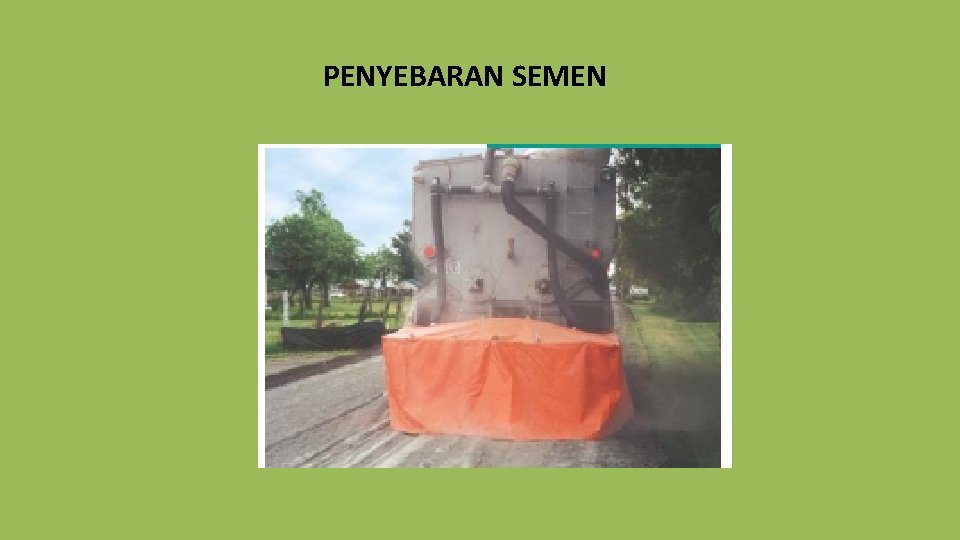 PENYEBARAN SEMEN 