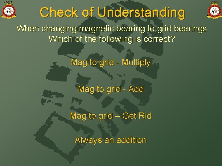 Check of Understanding When changing magnetic bearing to grid bearings Which of the following