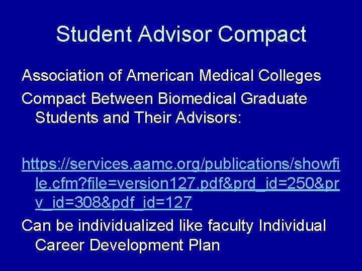 Student Advisor Compact Association of American Medical Colleges Compact Between Biomedical Graduate Students and