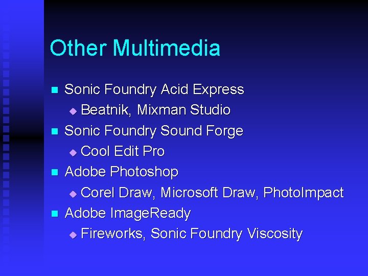 Other Multimedia n n Sonic Foundry Acid Express u Beatnik, Mixman Studio Sonic Foundry