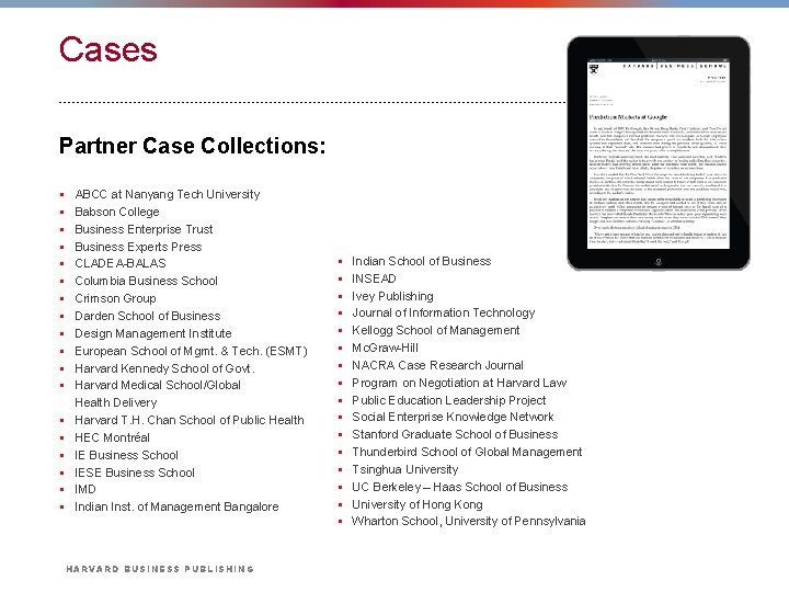 Cases Partner Case Collections: § § § § § ABCC at Nanyang Tech University