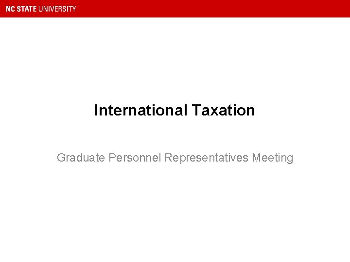 International Taxation Graduate Personnel Representatives Meeting 