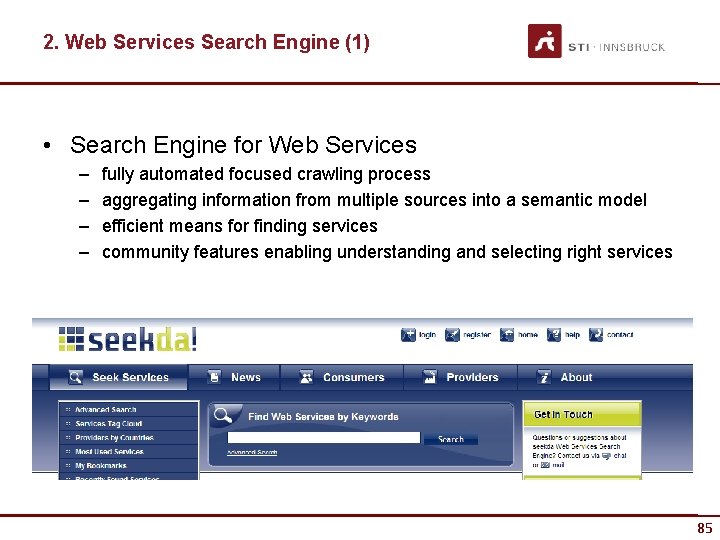 2. Web Services Search Engine (1) • Search Engine for Web Services – –