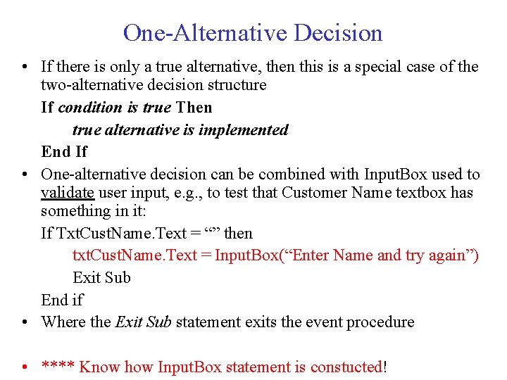 One-Alternative Decision • If there is only a true alternative, then this is a