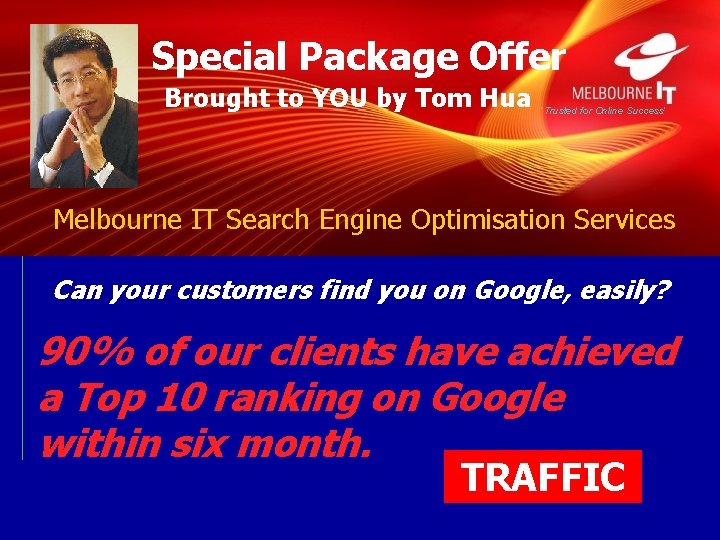 Special Package Offer Brought to YOU by Tom Hua ‘Trusted for Online Success’ Melbourne