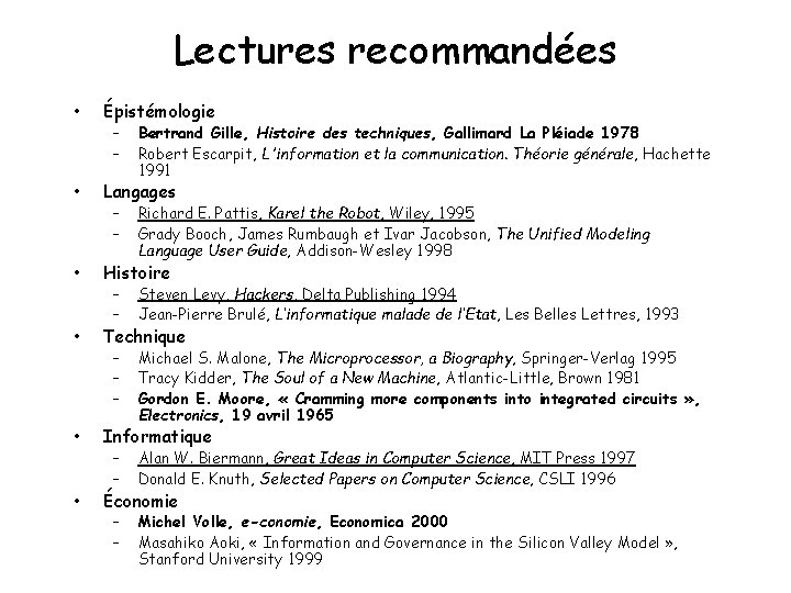 Lectures recommandées • Épistémologie • Langages • Histoire • Technique • Informatique • Économie