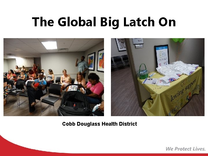 The Global Big Latch On Cobb Douglass Health District 