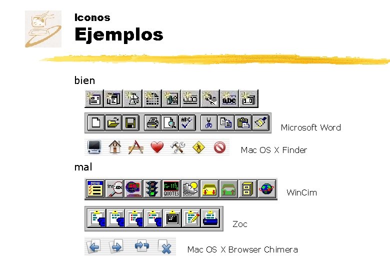 Iconos Ejemplos bien Microsoft Word Mac OS X Finder mal Win. Cim Zoc Mac