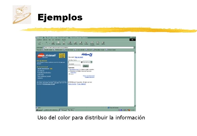 Ejemplos Uso del color para distribuir la información 