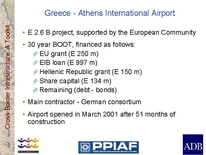 Cross-Border Infrastructure: A Toolkit Greece - Athens International Airport • E 2. 6 B