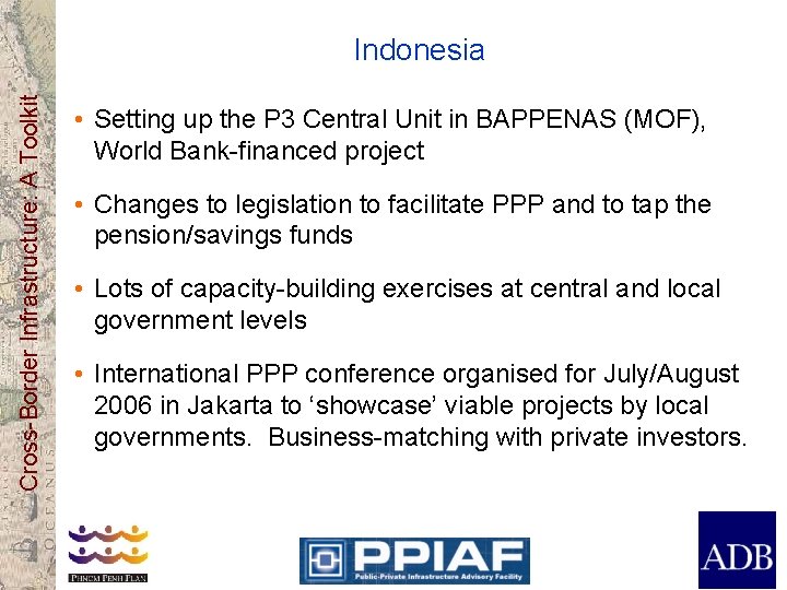 Cross-Border Infrastructure: A Toolkit Indonesia • Setting up the P 3 Central Unit in